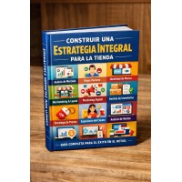 Construir una estrategia integral para la tienda